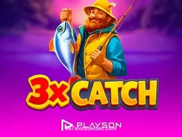 3x Catch